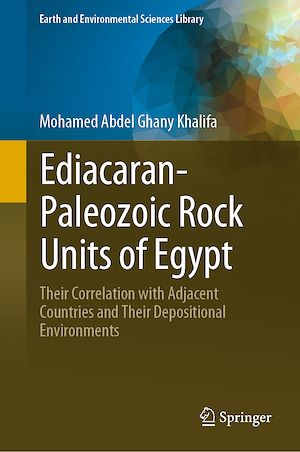 Téléchargez le livre :  Ediacaran-Paleozoic Rock Units of Egypt