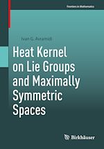 Télécharger le livre :  Heat Kernel on Lie Groups and Maximally Symmetric Spaces