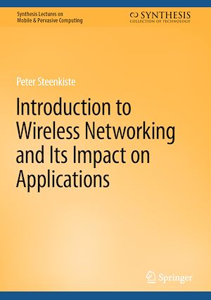 Téléchargez le livre :  Introduction to Wireless Networking and Its Impact on Applications