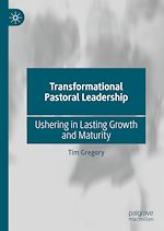Télécharger le livre :  Transformational Pastoral Leadership