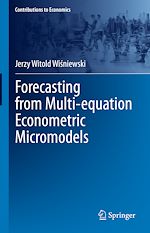 Télécharger le livre :  Forecasting from Multi-equation Econometric Micromodels