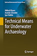 Télécharger le livre :  Technical Means for Underwater Archaeology