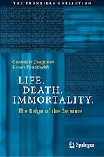 Télécharger le livre :  Life. Death. Immortality.