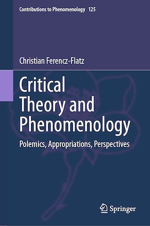 Téléchargez le livre :  Critical Theory and Phenomenology