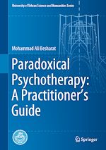 Télécharger le livre :  Paradoxical Psychotherapy: A Practitioner's Guide