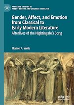Télécharger le livre :  Gender, Affect, and Emotion from Classical to Early Modern Literature