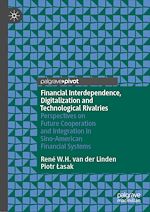 Télécharger le livre :  Financial Interdependence, Digitalization and Technological Rivalries