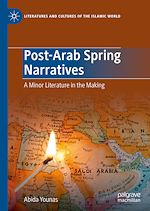 Télécharger le livre :  Post-Arab Spring Narratives