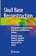 Télécharger le livre :  Skull Base Reconstruction