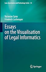 Télécharger le livre :  Essays on the Visualisation of Legal Informatics