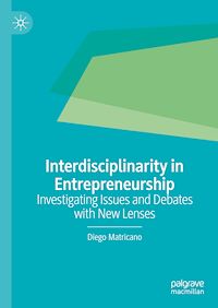 Téléchargez le livre :  Interdisciplinarity in Entrepreneurship