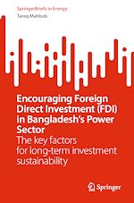 Télécharger le livre :  Encouraging Foreign Direct Investment (FDI) in Bangladesh's Power Sector