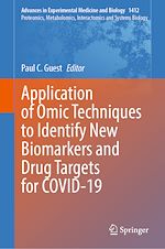 Télécharger le livre :  Application of Omic Techniques to Identify New Biomarkers and Drug Targets for COVID-19