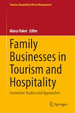 Télécharger le livre :  Family Businesses in Tourism and Hospitality