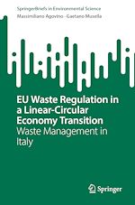 Télécharger le livre :  EU Waste Regulation in a Linear-Circular Economy Transition