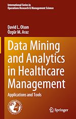 Télécharger le livre :  Data Mining and Analytics in Healthcare Management