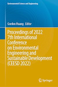 Télécharger le livre :  Proceedings of 2022 7th International Conference on Environmental Engineering and Sustainable Development (CEESD 2022)