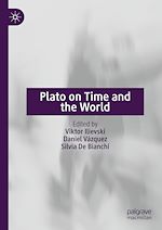 Télécharger le livre :  Plato on Time and the World