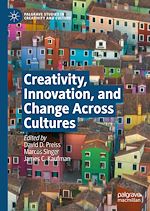 Télécharger le livre :  Creativity, Innovation, and Change Across Cultures