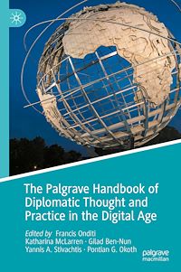 Télécharger le livre :  The Palgrave Handbook of Diplomatic Thought and Practice in the Digital Age