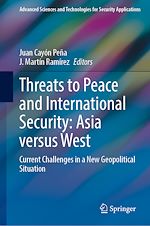 Télécharger le livre :  Threats to Peace and International Security: Asia versus West