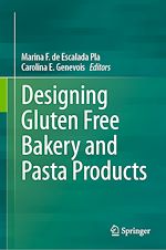 Télécharger le livre :  Designing Gluten Free Bakery and Pasta Products
