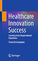 Télécharger le livre :  Healthcare Innovation Success