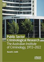 Télécharger le livre :  Public Sector Criminological Research