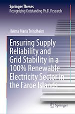 Télécharger le livre :  Ensuring Supply Reliability and Grid Stability in a 100% Renewable Electricity Sector in the Faroe Islands