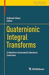 Télécharger le livre :  Quaternionic Integral Transforms