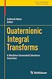 Télécharger le livre :  Quaternionic Integral Transforms