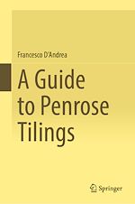 Télécharger le livre :  A Guide to Penrose Tilings
