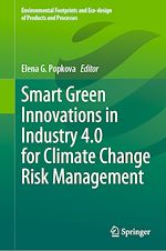 Télécharger le livre :  Smart Green Innovations in Industry 4.0 for Climate Change Risk Management