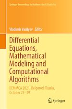 Télécharger le livre :  Differential Equations, Mathematical Modeling and Computational Algorithms