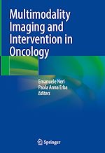 Télécharger le livre :  Multimodality Imaging and Intervention in Oncology