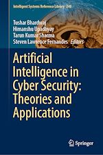 Télécharger le livre :  Artificial Intelligence in Cyber Security: Theories and Applications