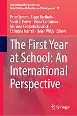Télécharger le livre :  The First Year at School: An International Perspective