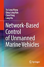 Télécharger le livre :  Network-Based Control of Unmanned Marine Vehicles