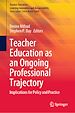 Télécharger le livre :  Teacher Education as an Ongoing Professional Trajectory