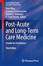 Télécharger le livre :  Post-Acute and Long-Term Care Medicine