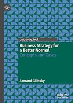 Télécharger le livre :  Business Strategy for a Better Normal