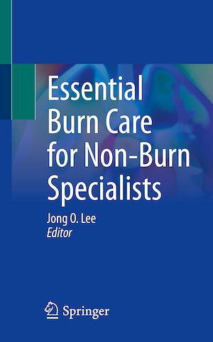 Téléchargez le livre :  Essential Burn Care for Non-Burn Specialists