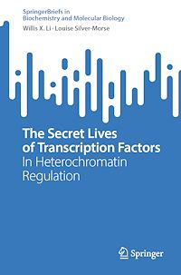 Télécharger le livre :  The Secret Lives of Transcription Factors