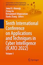 Télécharger le livre :  Tenth International Conference on Applications and Techniques in Cyber Intelligence (ICATCI 2022)