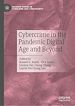 Télécharger le livre :  Cybercrime in the Pandemic Digital Age and Beyond