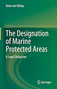 Télécharger le livre :  The Designation of Marine Protected Areas
