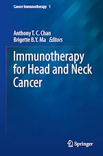 Télécharger le livre :  Immunotherapy for Head and Neck Cancer