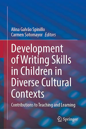 Téléchargez le livre :  Development of Writing Skills in Children in Diverse Cultural Contexts