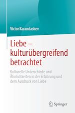 Télécharger le livre :  Liebe – kulturübergreifend betrachtet