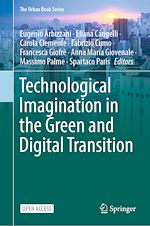 Download this eBook Technological Imagination in the Green and Digital Transition